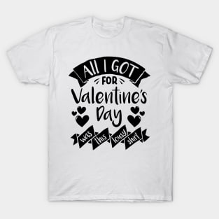 Lousy VDAY Shirt T-Shirt